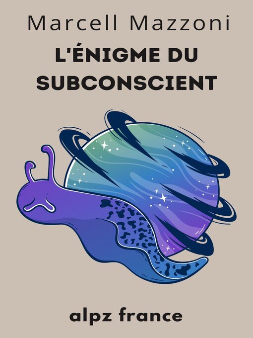 Title details for L'énigme Du Subconscient by Alpz France - Wait list